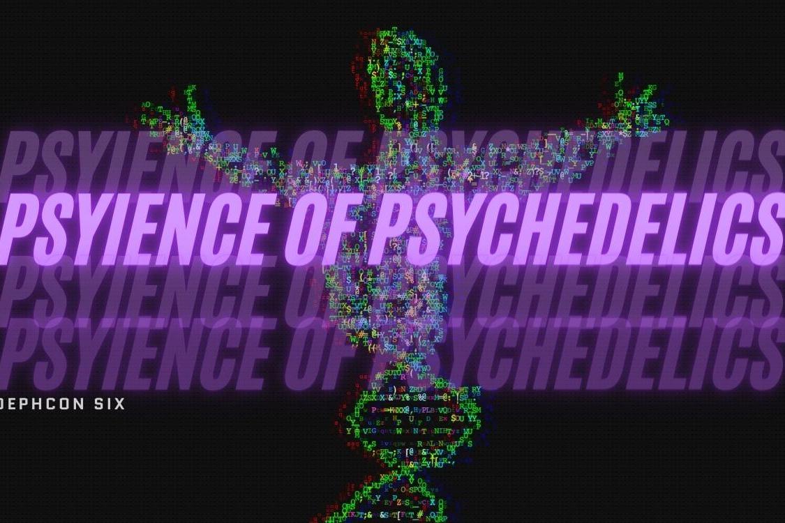 psyience of psychedelics
